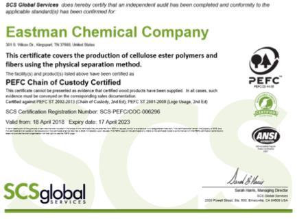 SUSTAINABLY SOURCED WOOD PULP: Our certifications Eastman holds both FSC and PEFC Chain of Custody certification, ensuring the traceability of the wood pulp