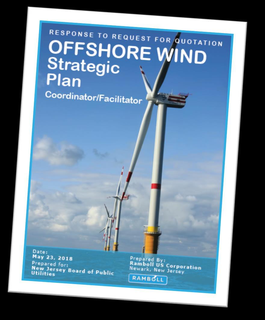A Roadmap for Success: NEW JERSEY S OFFSHORE WIND STRATEGIC PLAN The Board of Public Utilities ( BPU ), the Department of Environmental Protection ( DEP ), and any other New Jersey state agencies