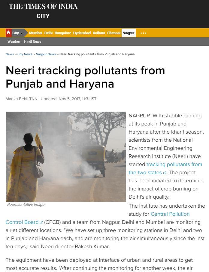 Air Pollution NEERI Tracking Pollutants from Punjab and Haryana NAGPUR: With stubble burning at its peak in Punjab and Haryana after the kharif season, scientists from the National Environmental