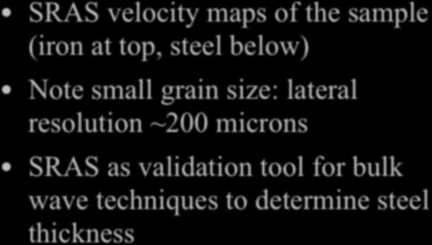 mm Iron and steel 82MHz SAW velocity map, propagating bottom >top 8 6 4 3000