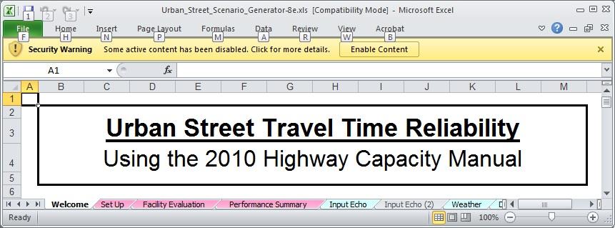 6 Urban Street Reliability Engine User Guide Every time the tool is opened in Excel, a security warning is displayed. It is shown near the top in the following graphic for Excel 2010.