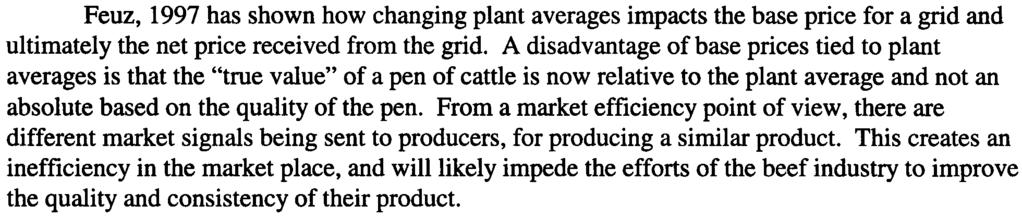 However, there are generally additional criteria the cattle have to meet to qualify to be sold through the alliance.