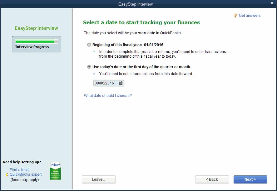 Choosing a Start Date Choosing a Start Date The start date is the date for which you give QuickBooks a financial snapshot of your company assets and liabilities.
