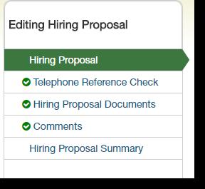 2.4 Initiator: How to Create a Hiring Proposal, Continued Step Action 8 Confirm that you want to start the hiring proposal by clicking on the blue Start Hiring