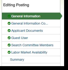 2.5 Approver: How to Approve a Position for Posting, Continued Step Action 7 A menu of tabs will display on the left side of your screen as pictured below. Each tab contains several fields.