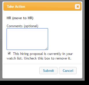 2.8 Approver: How to Review the Hiring Proposal and Submit to HR for Approval, Continued Step Action 11 If the Hiring Proposal meets your approval, click HR (move to HR) as shown below At this time