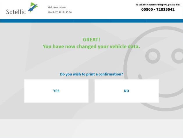12. You now changed your vehicle data. Click YES if you want to print a confirmation. Else click NO. 13. Click END if you want to return to the welcome screen. Else click MAIN MENU. 2.