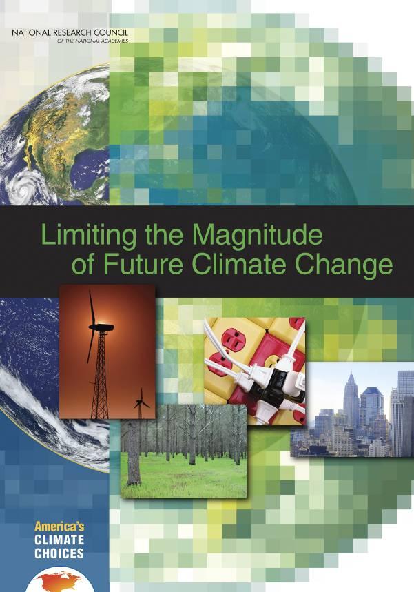 Limiting the Magnitude of Future Climate Change 19 STATEMENT OF TASK Describe, analyze, and assess strategies for reducing the net future human influence on climate, including