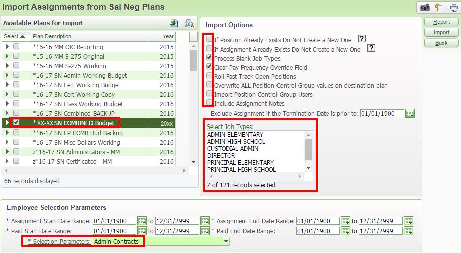 Click Import Assigns from Sal Neg Plans. Select your 2017-18 F195 Budget Plan. Uncheck If Position Already Exists Do Not Create a New One.