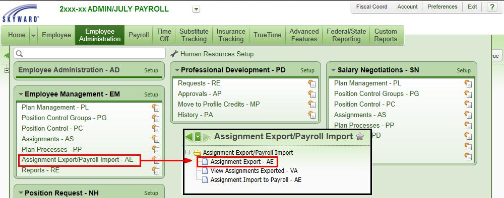 Assignment Export Menu: Web HR, Employee Administration, Employee Management, Assignment Export/Payroll Import, Assignment Export Select the radio button to: Process only assignments without an