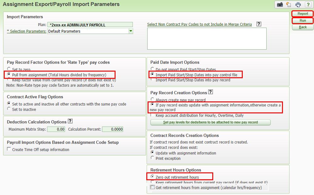 Non-Contract/Non-Rate Stipend Pay Records Import Process Use displayed options below to import only non-contract non-rate type pay code assignments.
