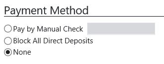 Payment Method section In the payment method section you can: Indicate if this check has already been paid by a manual check written outside payroll system.