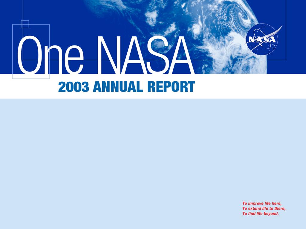 NASA Transformation March 2005 One TEAM, One JOURNEY,