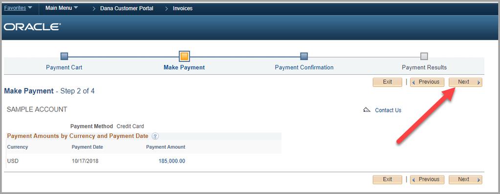 4.0 Select the Next button to confirm the payment. 5.