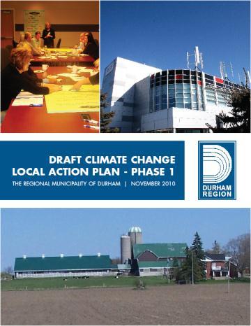 Background: LAP Phase 1 Report Vision: Durham Region is a carbon neutral, sustainable, prosperous and resilient community with a high quality of life.