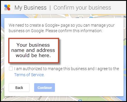 Simply search for your practice name and address; there is a good chance that Google will already have your company listed.
