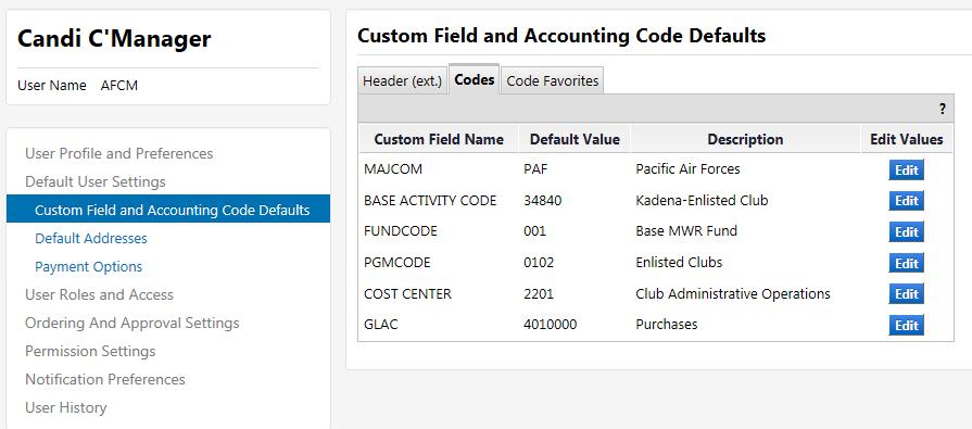 In order to update your default accounting codes - Select the Codes Tab o If you have been authorized access to multiple codes within each