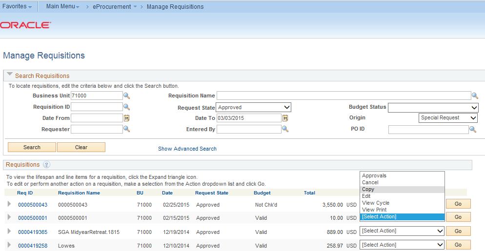 Managing Requisitions Copying a Requisition Need description How To: Copy a Requisition 1. From the PeopleSoft Financials Core system, select eprocurement in the menu. 2. Select Manage Requisitions.