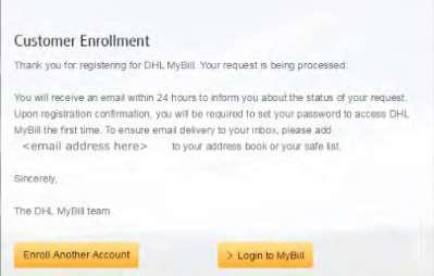 You will then be given the option to Enroll Another Account or Login to MyBill.