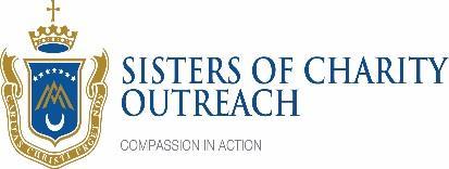 THE ORGANISATION AND OUR MISSION Sisters of Charity Outreach is a not-for profit, community service organisation committed to addressing unmet social need in the community by providing compassionate