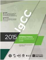 IgCC International Green Construction Code Intended to safeguard the environment, public health, safety and general welfare Establishes requirements to reduce negative potential impacts on the