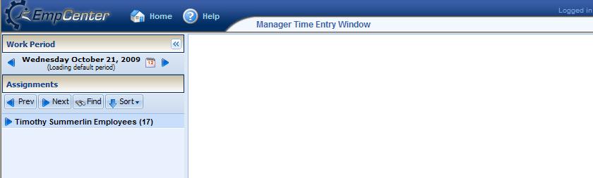 To access the Manager Time Entry screen click on the Dash Board. The Manager Time Entry Window will be displayed.