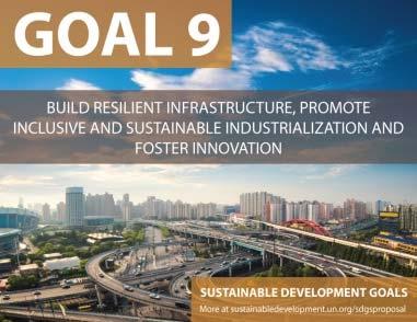 SDG 9: Build resilient infrastructure, promote inclusive and sustainable industrialization and foster innovation 9.