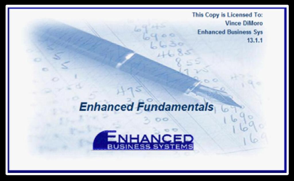 Enhanced Fundamentals is designed to meet the specialized needs for fund accounting, cash management, payroll, utility billing, fund raising, donor management and other applications, typically found