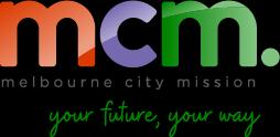 POSITION: Youth Worker - Intake and Assessment REPORTS TO: Senior Worker and Team Leader LOCATED: Melbourne CBD DATE CREATED: February 2019 ORGANISATIONAL ENVIRONMENT Melbourne City Mission (MCM) is