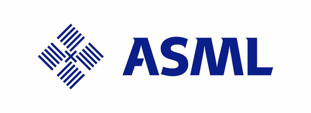 ASML - A strong company on a growth trajectory Franki D Hoore Director European