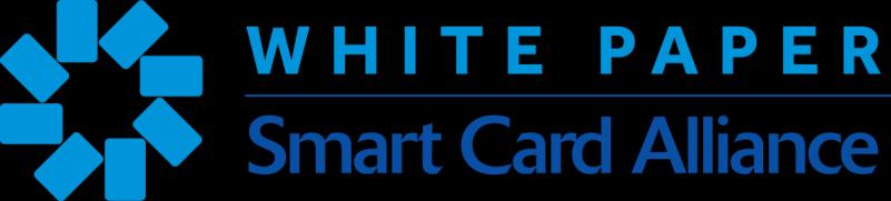 A SMART CARD ALLIANCE HEALTH AND HUMAN SERVICES COUNCIL WHITE PAPER Healthcare Identity Authentication and Payments Convergence: A Vision for the Healthcare