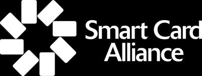 About the Smart Card Alliance The Smart Card Alliance is a not-for-profit, multi-industry association working to stimulate the understanding, adoption, use and widespread application of smart card