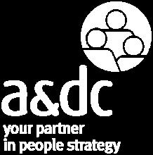 About A&DC Founded in 1988 by Nigel Povah, author of Assessment and Development Centres, A&DC is one of the leading experts in the Assessment and Development field.