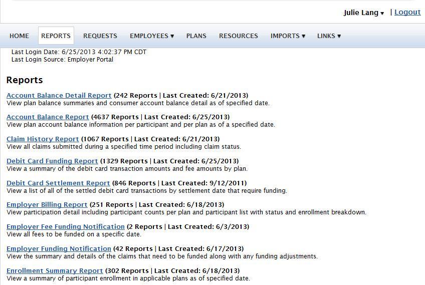 HOW DO I VIEW REPORTS AND NOTIFICATIONS? 1. On the Home Page, under the Reports tab, there will be a list of all available reports that can be viewed. 2.