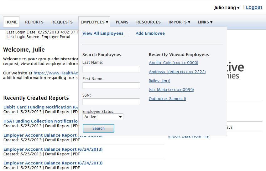 You can search for employees using first name, last name or employee identifier (defined ID or SSN). 3.