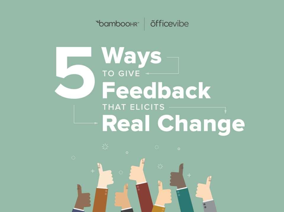 How to use feedback to