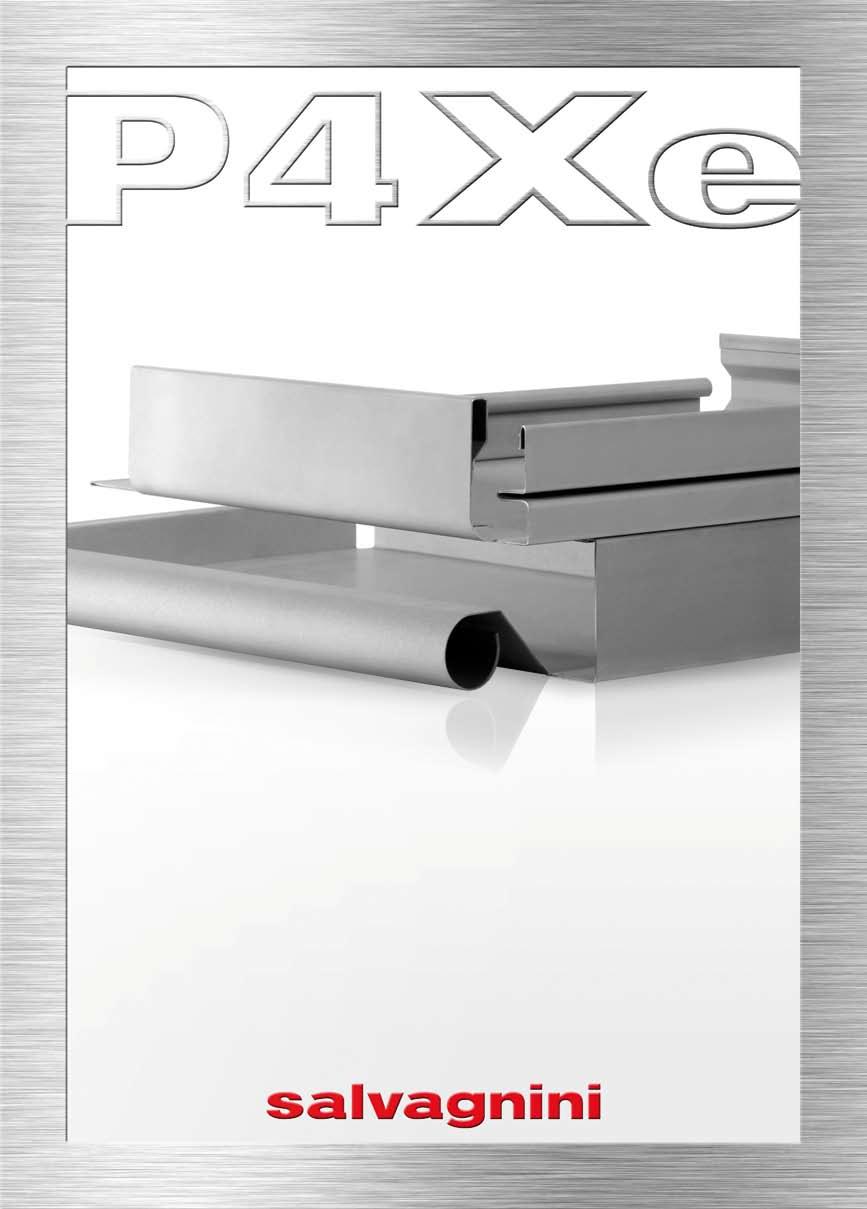 P4Xe: the automatic hybrid adaptive panel bender.
