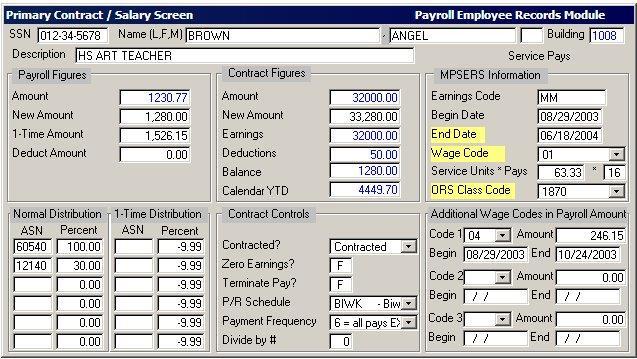 Chapter 1 - Payroll Employee Records Primary Contract/Salary Screen Data Field Descriptions SSN, Name (L,F, M) and Building Description System-maintained Field - These fields are shown as entered in