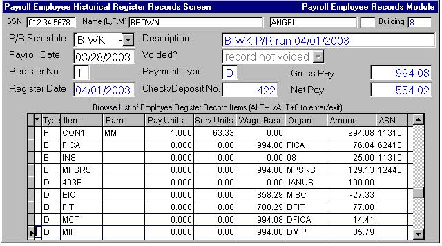 Chapter 1 - Payroll Employee Records Historical Register Records Screen The function of the Historical Register Records Screen is to display a complete history of every transaction included in each