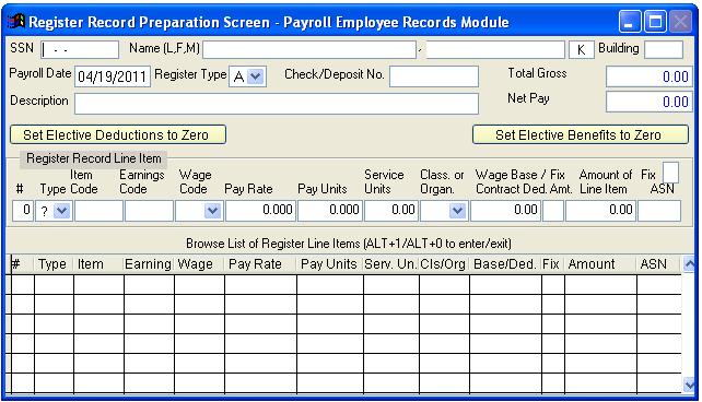 Chapter 1 - Payroll Employee Records Register Record Preparation Screen The Employee Register Record Preparation screen is designed as a worksheet to be used when an employee s paycheck or adjustment