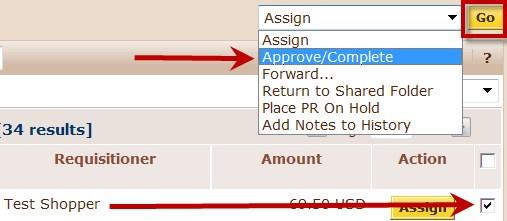 Click on Assign in the Action column. The Requisition will automatically move to the My PR Approvals folder.