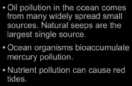Acid drainage from a coal mine Ocean Water Pollution Controlling Water Pollution A