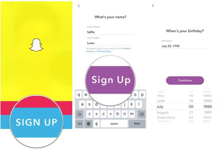 How to Create a Snapchat Account Download the Snapchat application Tap Sign Up Put your, or your business s, information Pick