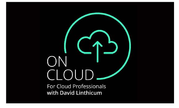 For cloud Professionals January 2019 For cloud Professionals, part of the On Cloud Podcast David Linthicum, Managing Director, Chief Cloud Strategy Officer, Deloitte Consulting LLP Managing a