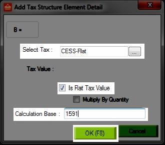 Follow the steps below to define tax structure with flat value tax rate: Enter the Tax Structure name and check the checkbox Allow Flat