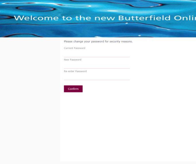 When logging on to the new Butterfield Online for the first