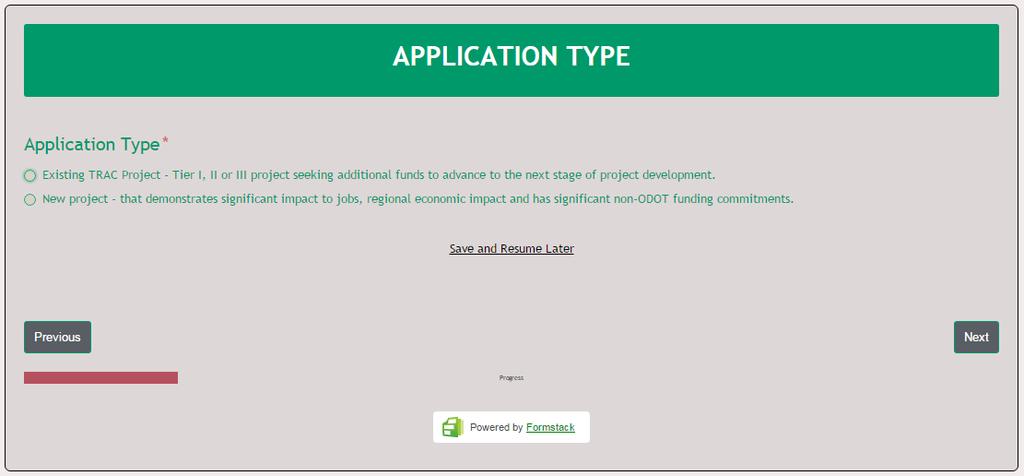 Application Type 1. Select what type of application you are submitting existing or new. What s required for Existing Project Applications?