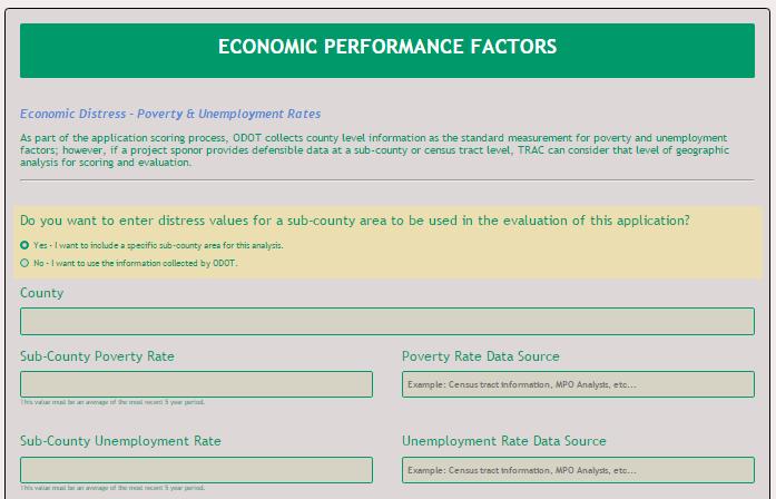 Economic Performance Factors: Economic Distress As part of the application scoring process, ODOT collects county level information as the standard measurement for poverty and unemployment factors;