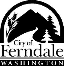 City of Ferndale Building Department 2095 Main Street / P.O. Box 936 Ferndale, WA 98248 (360) 685-2369 phone (360) 384-5189 fax www.cityofferndale.