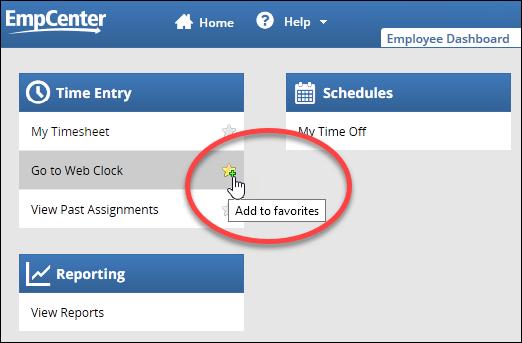 Appendix A: Create Favorites Employee Dashboard On the EmpCenter Dashboard, you can create favorites for tasks you access most often. 1.